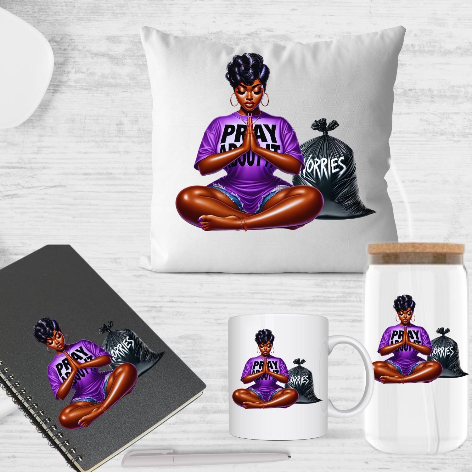 PRAY ABOUT IT,  spiritual, prayer, pray over everything, worries, fears, insecurities, depression, pain, african american png, natural hair