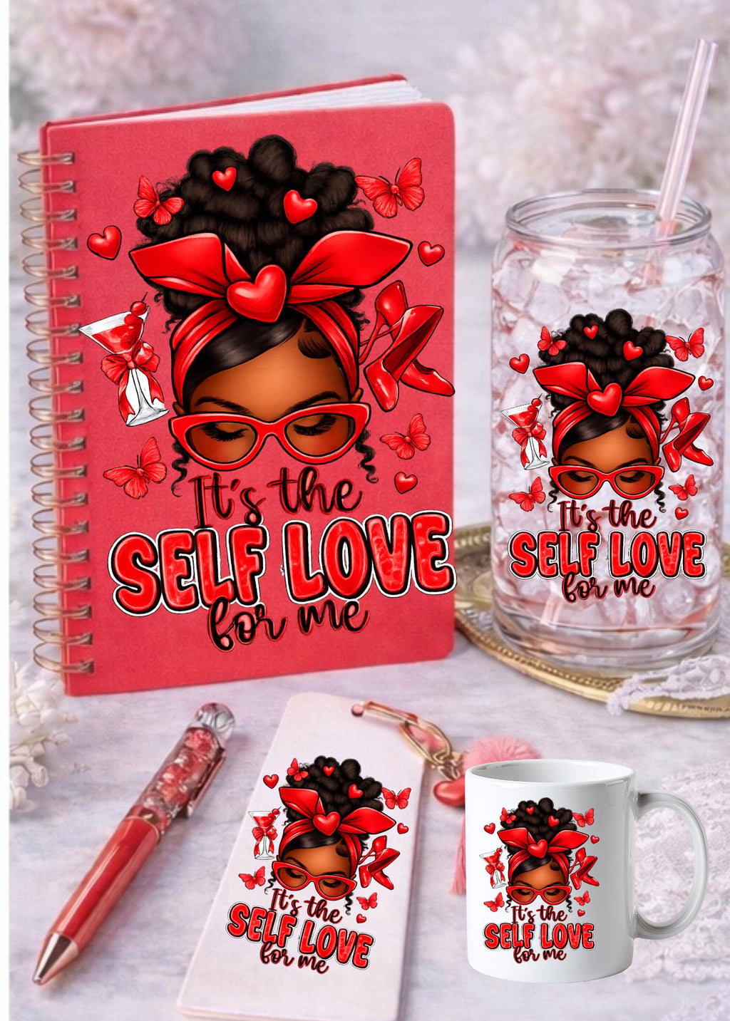 UV DTF Transfers Self Love, Valentine’s png, Motivational Women, journal transfers, cup transfers, mug transfers, decals