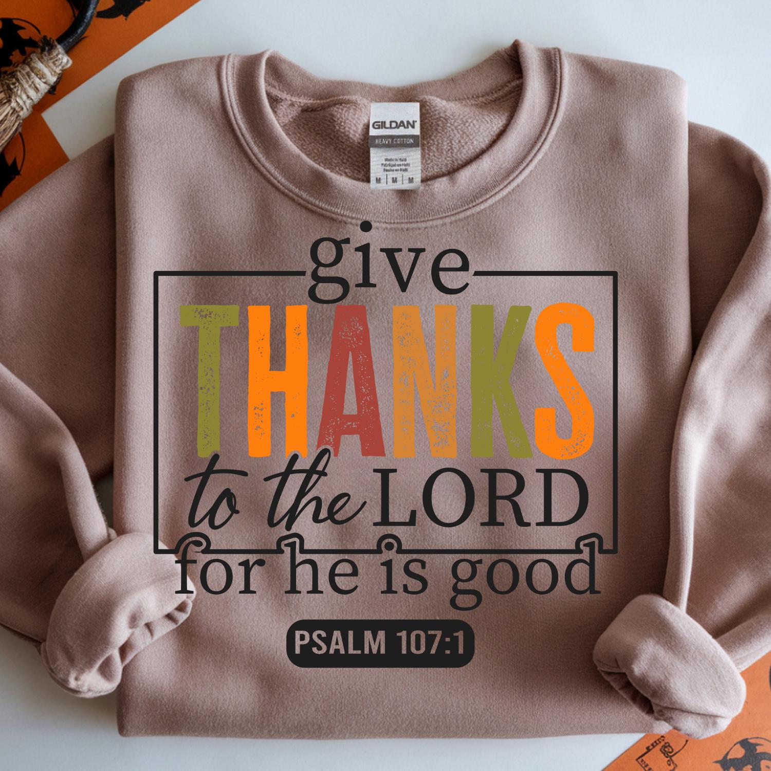 Give Thanks To The Lord PNG, Christian Fall Design (Digital Download)