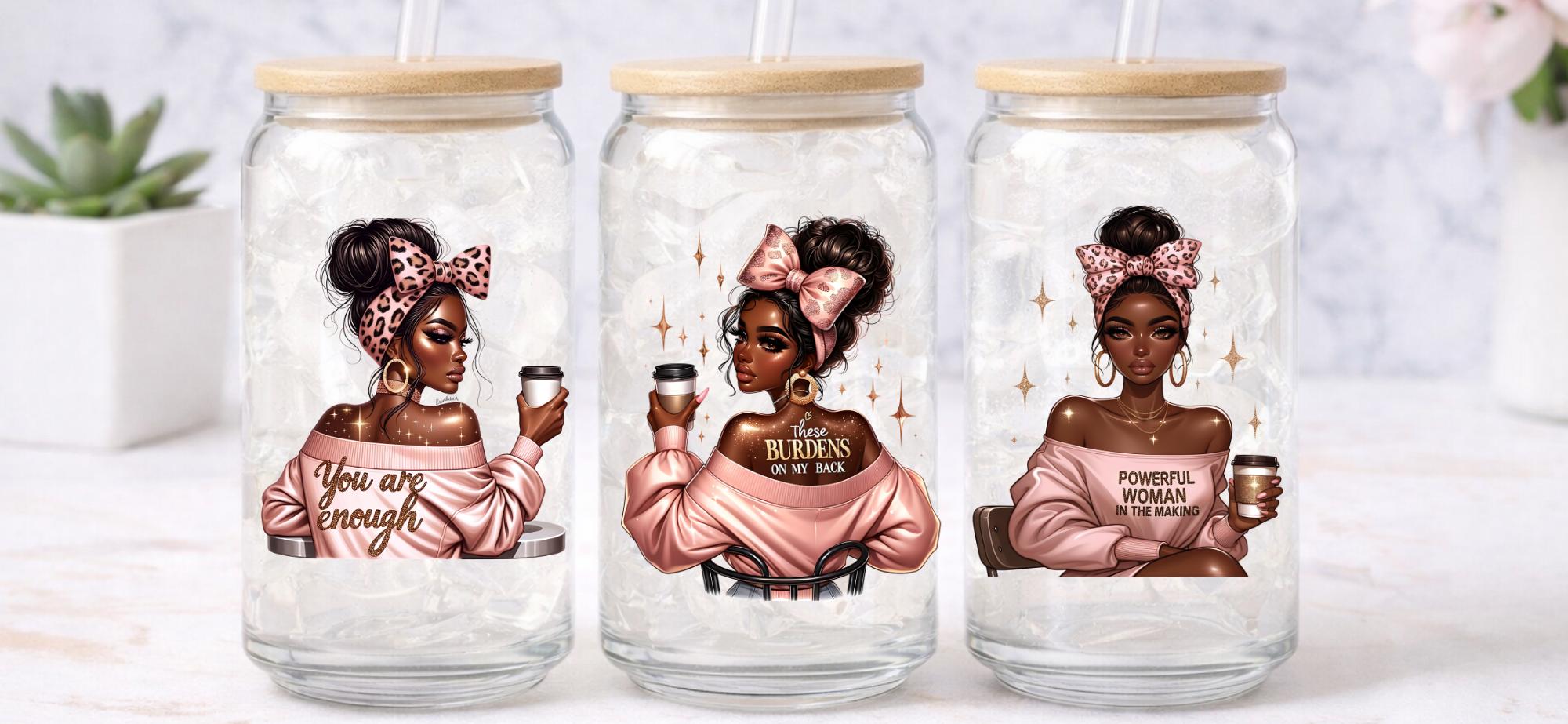 UV DTF Transfers Motivational Women, Blush tumbler transfers, journal transfers, cup transfers, mug transfers, glasses and a lot more