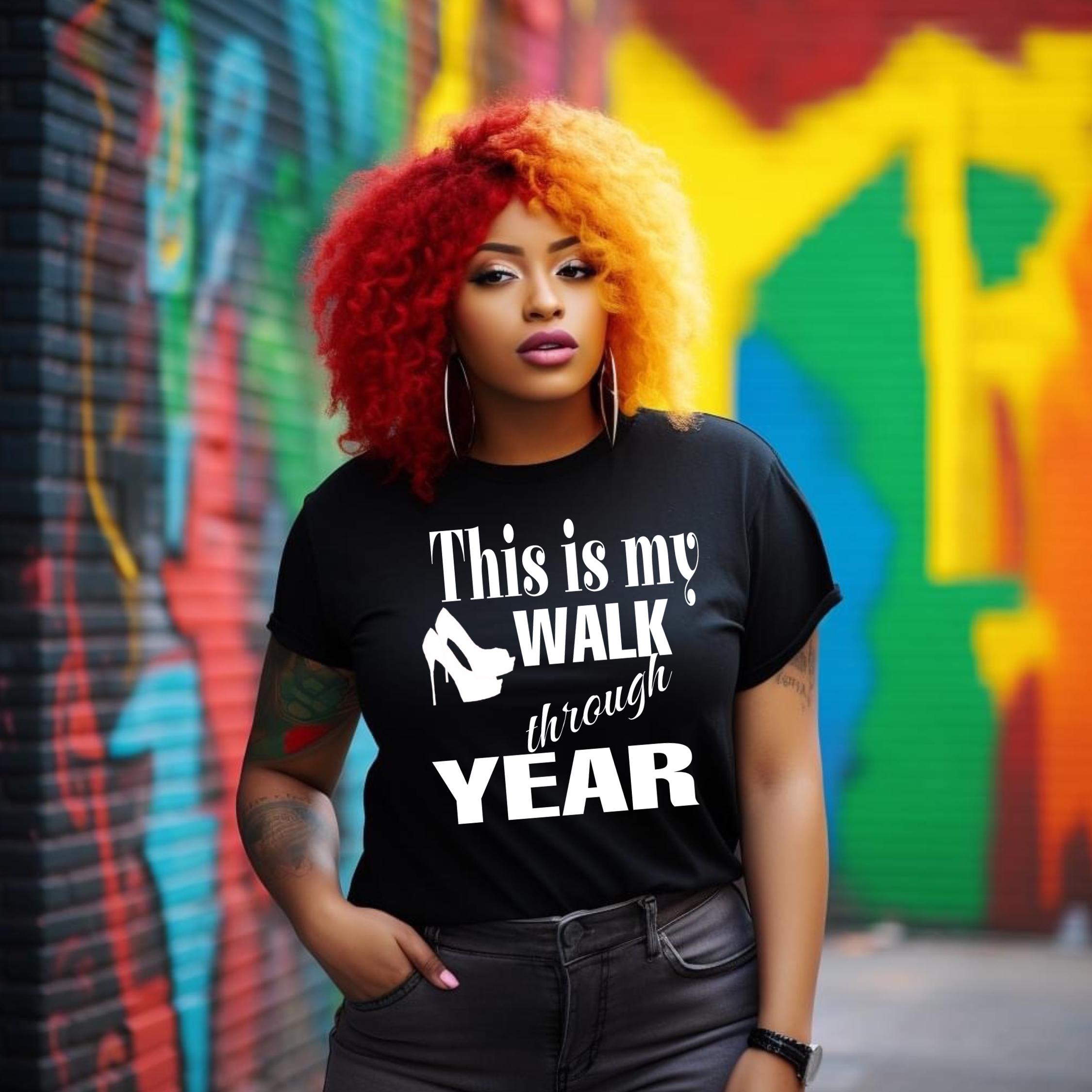 My Walk Through Year