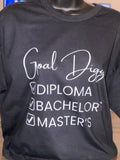 Goal Digger Tee