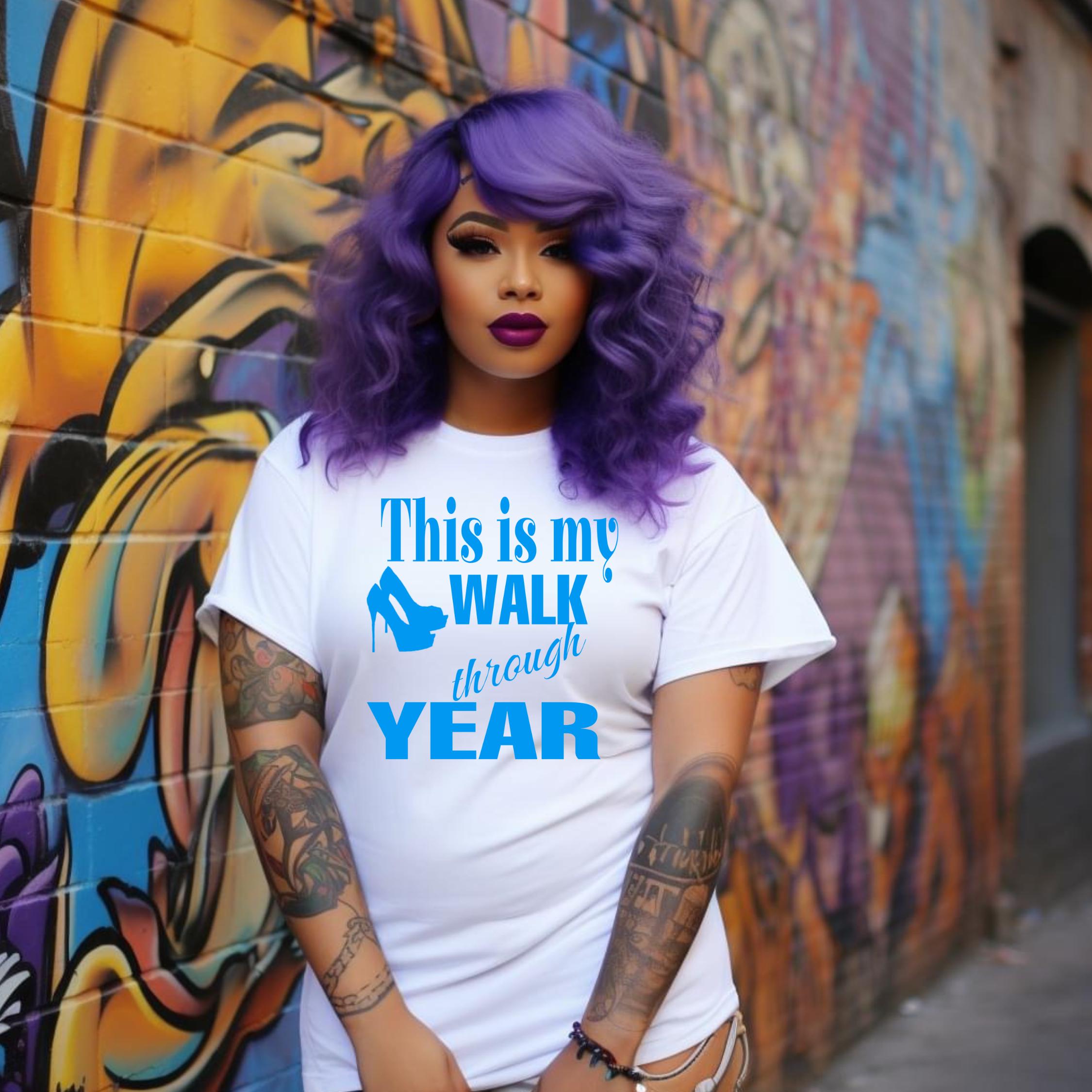 My Walk Through Year