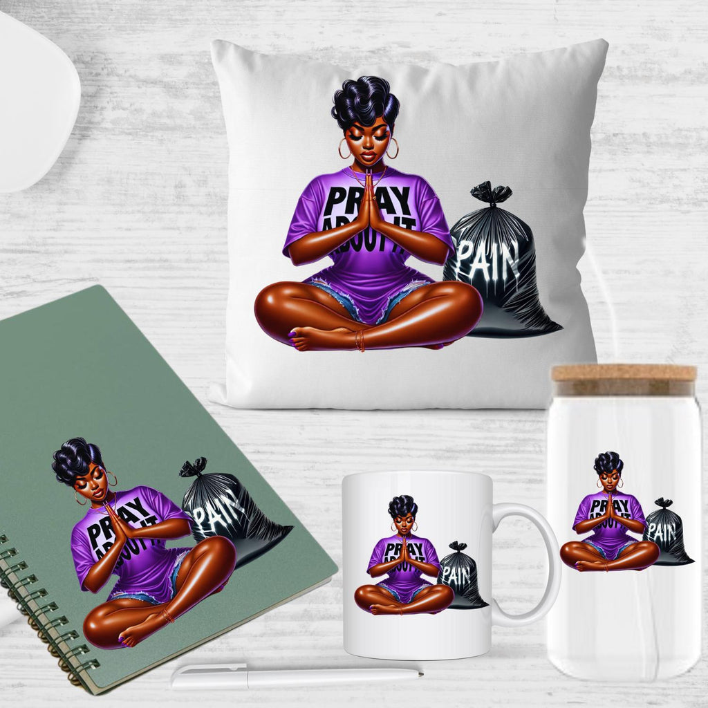 PRAY ABOUT IT,  spiritual, prayer, pray over everything, worries, fears, insecurities, depression, pain, african american png, natural hair