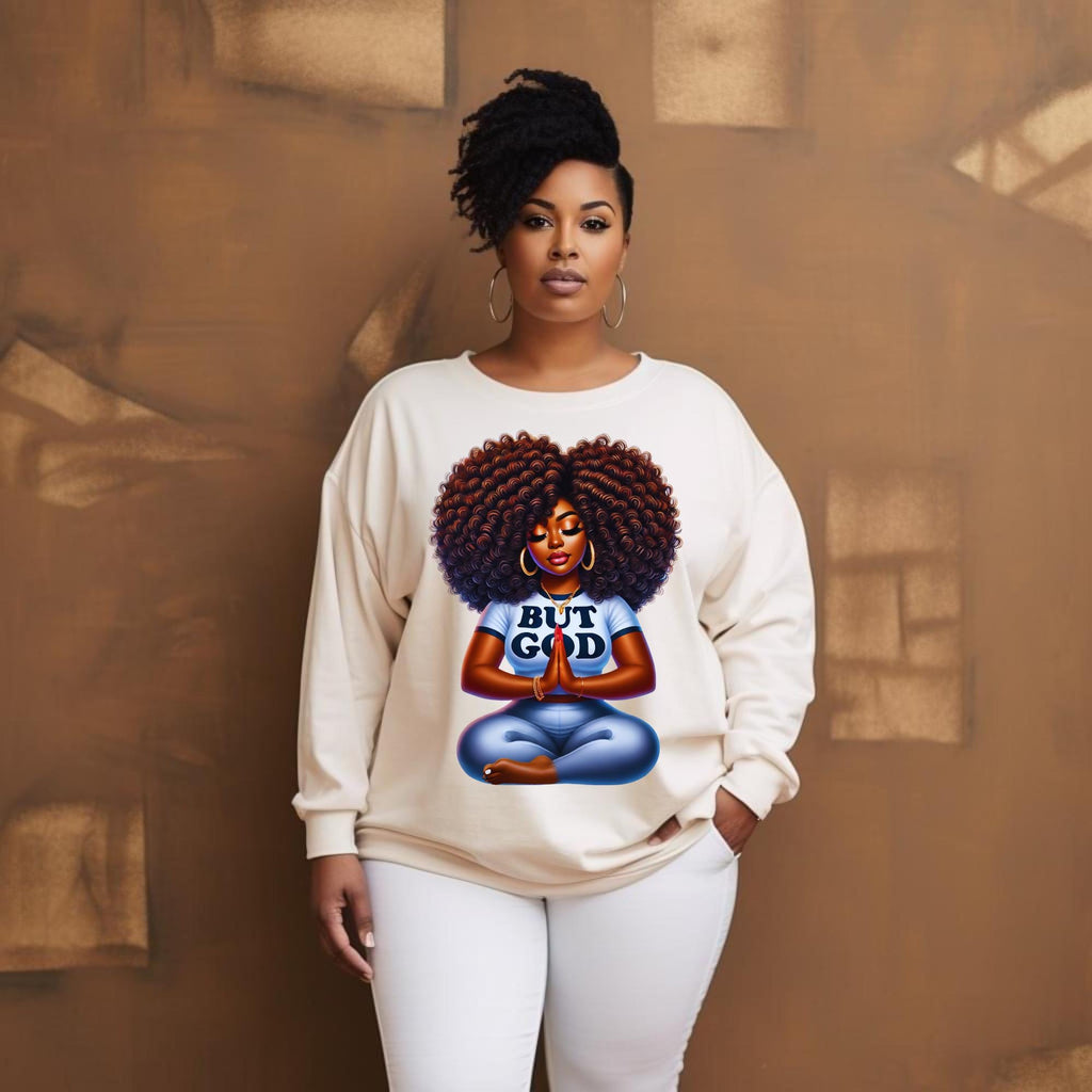 BUT GOD,  spiritual, prayer, pray over everything, worries, fears, insecurities, depression, pain, african american png, natural hair