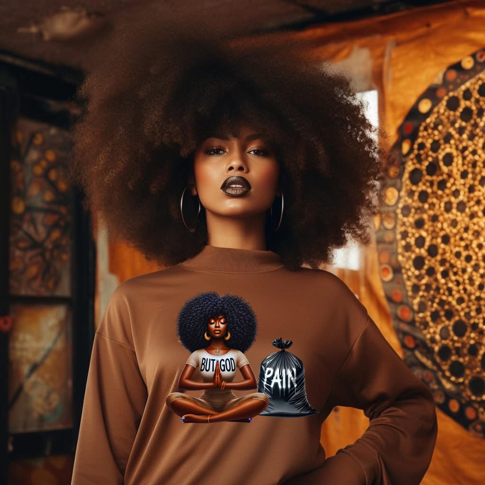 BUT GOD,  spiritual, prayer, pray over everything, worries, fears, insecurities, depression, pain, african american png, natural hair
